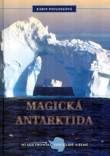 Magick Antarktida - Karin Pavloskov