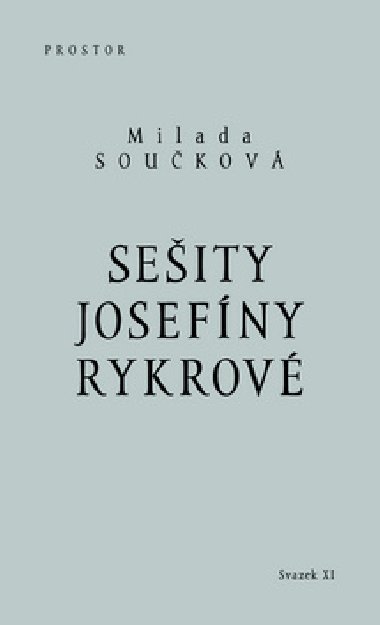 SEITY JOSEFNY RYKROV - Milada Soukov