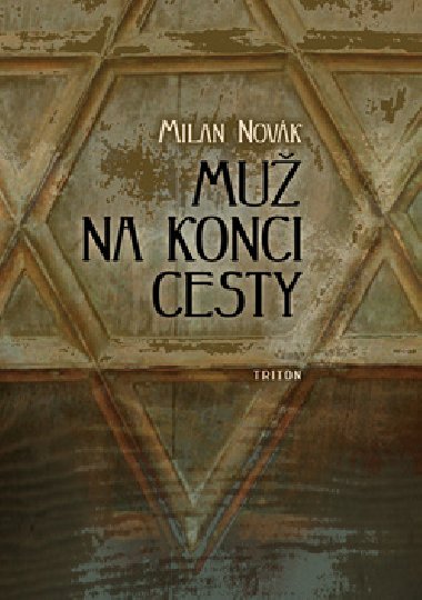 MU NA KONCI CESTY - Milan Novk