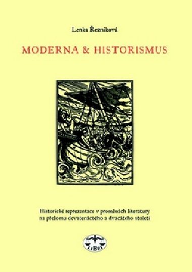 MODERNA A HISTORISMUS - Lenka eznkov