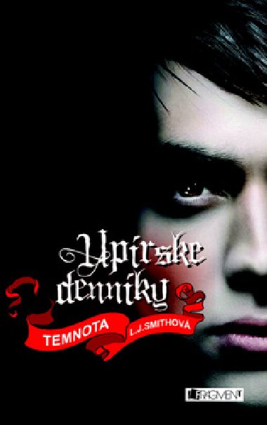 UPRSKE DENNKY TEMNOTA - L. J. Smithov