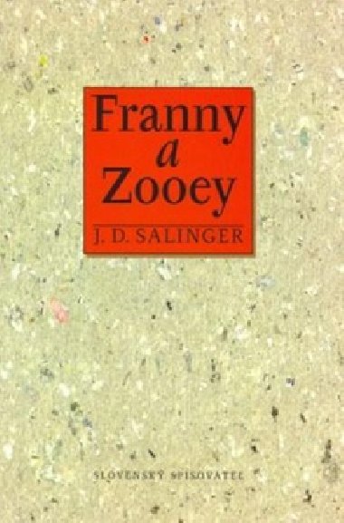 FRANNY A ZOOEY - Jerome David Salinger