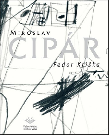 MIROSLAV CIPR - Fedor Krika