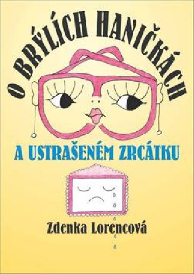 O BRLCH HANIKCH A USTRAENM ZRCTKU - Zdenka Lorencov