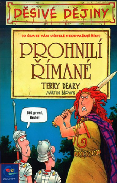 PROHNIL MAN - Terry Deary; Martin Brown