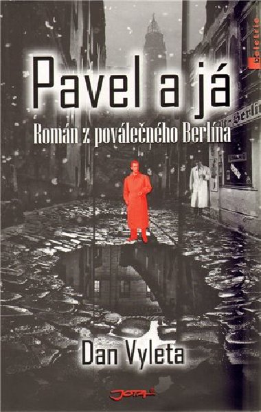 PAVEL A J - Dan Vyleta