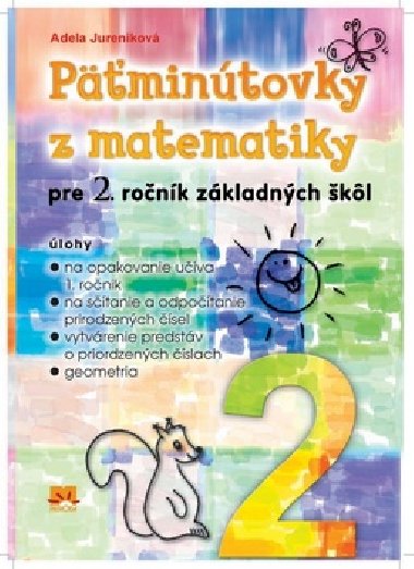 PMINTOVKY Z MATEMATIKY PRE 2. RONK ZKLADNCH KL - Adela Jurenkov