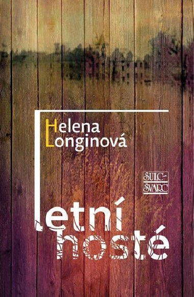 Letn host - Helena Longinov