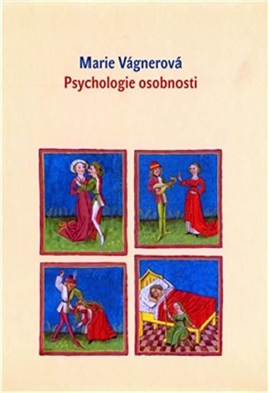 PSYCHOLOGIE OSOBNOSTI - Vgnerov Marie
