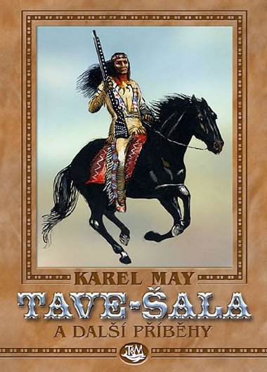 Tave-ala a dal pbhy - Karel May