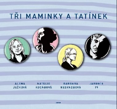 TI MAMINKY A TATNEK - Barbara Nesvadbov; Natlie Kocbov; Alena Jekov