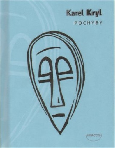 POCHYBY - Karel Kryl
