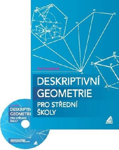 Deskriptivn geometrie pro stedn koly + CD - Eva Pomykalov