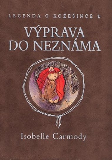 VPRAVA DO NEZNMA - Isobelle Carmodyov