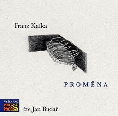 Proměna - 2 audio CD - Franz Kafka; Jan Budař