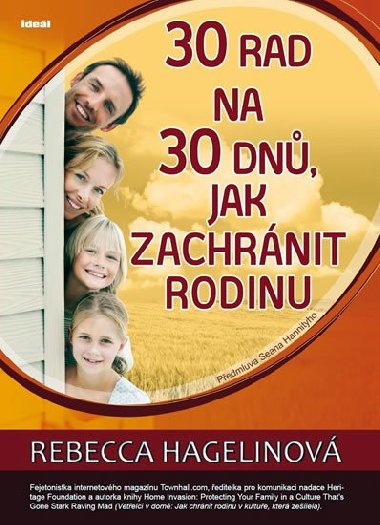 30 rad na 30 dn, jak zachrnit rodinu - Rebecca Hagelinov