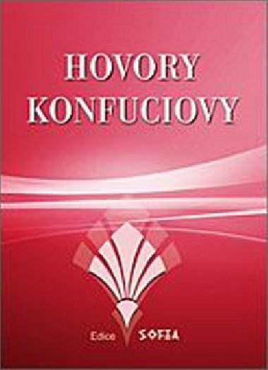 HOVORY KONFUCIOVY - 