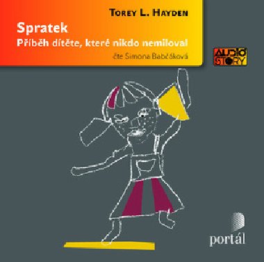 CD SPRATEK - Torey L. Hayden; Simona Bobkov