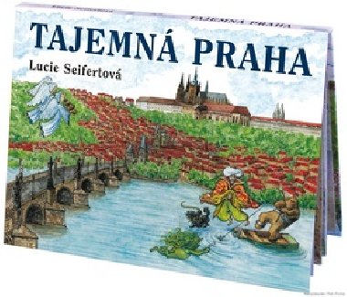 Tajemn Praha - Lucie Seifertov