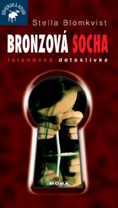 BRONZOV SOCHA - Stella Blmkvist