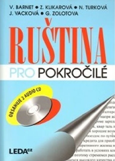 Ruština pro pokročilé + 2 CD - Vladimír Barnet; Zina Klikarová; Nina Turková