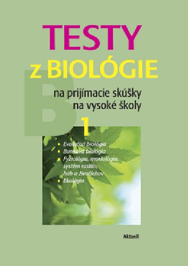 TESTY Z BIOLGIE NA PRIJMACIE SKکKY NA VYSOK KOLY 1 - Petra Augustinov