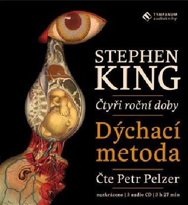 DCHAC METODA - Stephen King; Petr Pelzer