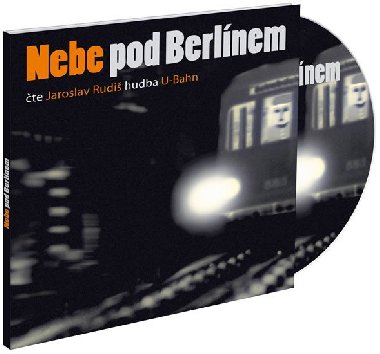 NEBE POD BERLNEM - CD - Rudi