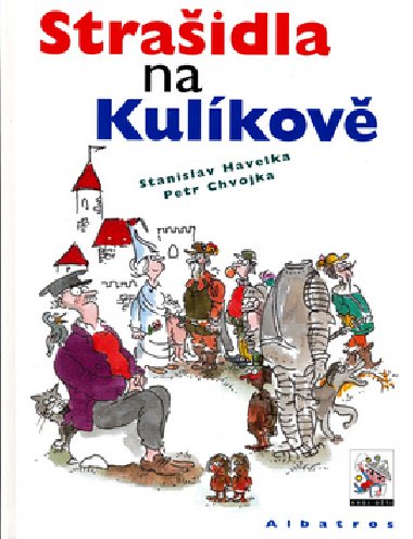 STRAIDLA NA KULKOV - Stanislav Havelka