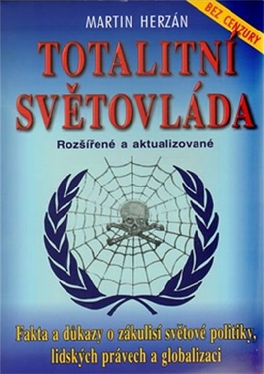 TOTALITN SVTOVLDA - Martin Herzn