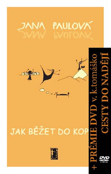 JAK B̮ET DO KOPCE + DVD - Jana Paulov