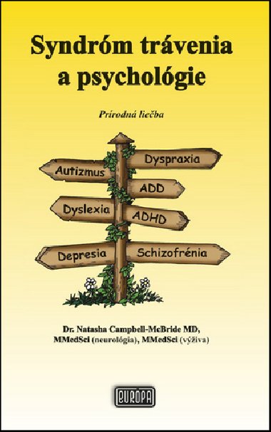 Syndrm trvenia a psycholgie - Natasha Campbell-McBride