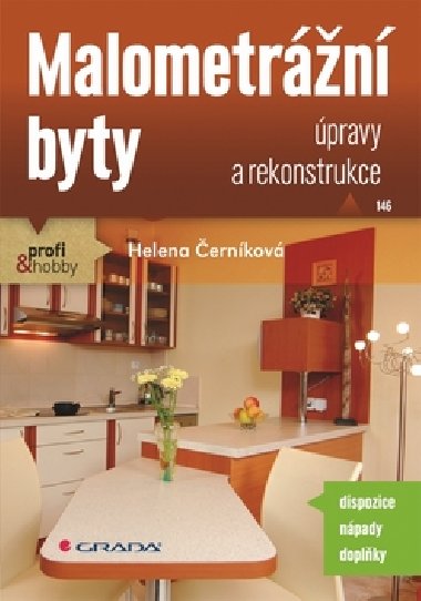 Malometrn byty - pravy a rekonstrukce - Helena ernkov