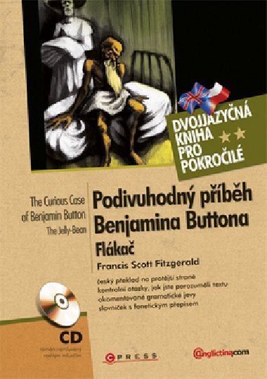 PODIVUHODN PBH BENJAMINA BUTTONA/THE CURIOUS CASE OF BENJAMIN BUTTON - Francis Scott Fitzgerald