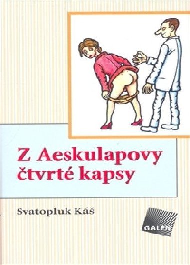 Z AESKULAPOVY TVRT KAPSY - Svatopluk K
