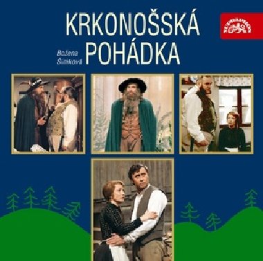 Krkonosk pohdka - CD - Boena imkov; Bronislav Poloczek; Hana Maciuchov; Jaroslav Satoransk