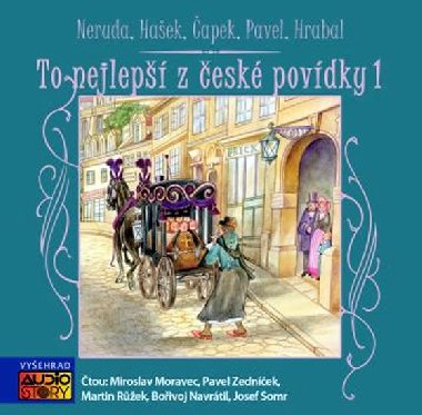 TO NEJLEP Z ESK POVDKY 1 - CD - Neruda, Haek, apek, Pavel, Hrabal