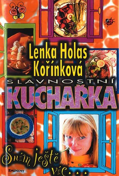 SLAVNOSTN KUCHAKA - Lenka H. Konkov