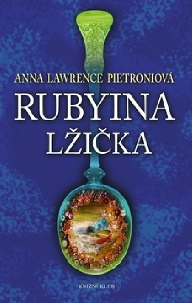 RUBYINA LIKA - Anna Lawrence Pietroniov