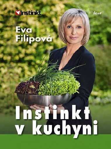 Instinkt v kuchyni - Eva Filipov