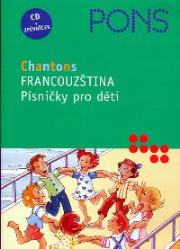 Francouztina - Psniky pro dti - CD + zpvnek - Klett