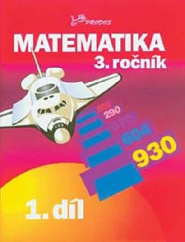 MATEMATIKA 3. RONK - Josef Molnr; Hana Mikulenkov