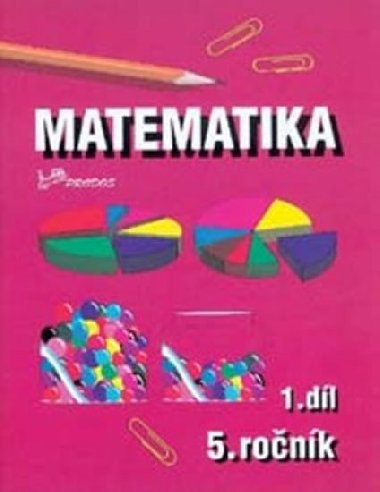 MATEMATIKA PRO 5. RONK - Josef Molnr; Hana Mikulenkov