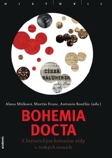 BOHEMIA DOCTA - Alena Mkov; Martin Franc; Antonn Kostln