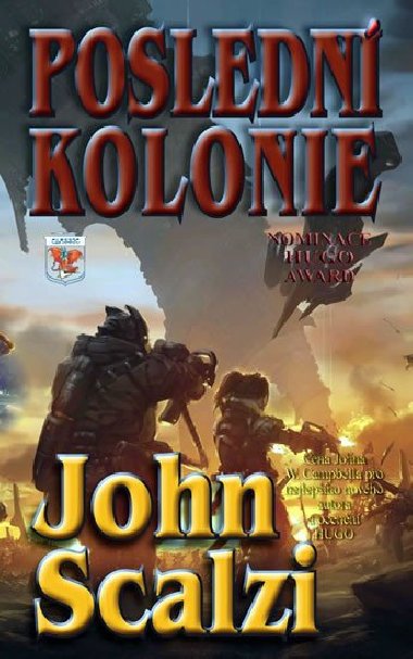 Posledn kolonie - John Scalzi