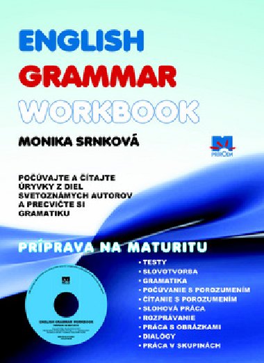 ENGLISH GRAMMAR WORKBOOK - Monika Srnkov