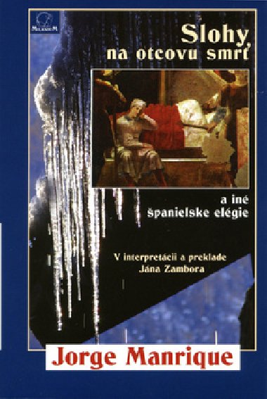SLOHY NA OTCOVU SMR A IN PANIELSKE ELGIE - Jorge Manrique; Jn Zambor