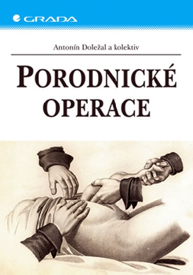 PORODNICK OPERACE - Antonn Doleal
