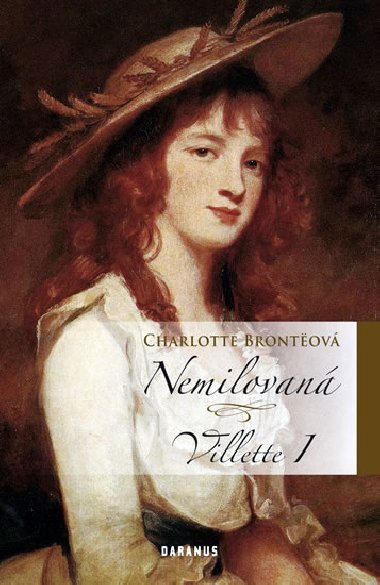 Nemilovan - Villette I - Charlotte Brontov
