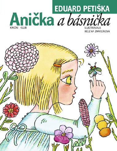Anika a bsnika - Eduard Petika; Helena Zmatlkov